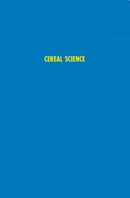 Cereal Science by Samuel A. Matz