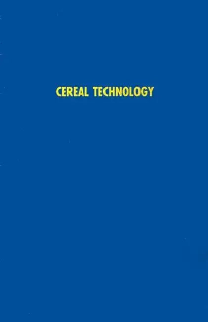 Cereal Technology by Samuel A. Matz
