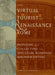 The Virtual Tourist in Renaissance Rome: Printing and Collecting the Speculum Romanae Magnificentiae by Rebecca Zorach