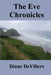 The Eve Chronicles by Diane Devillers