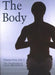 The Body: The Notebooks of Paul Brunton by Paul Brunton
