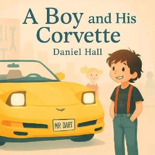 A Boy and His Corvette by Daniel Hall