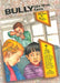 Bully on the Bus by Carl W. Bosch
