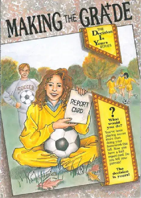 Making the Grade by Carl W. Bosch