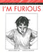 I'm Furious by Elizabeth Crary