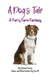 A Dog's Tale: A Furry Farm Fantasy by Susan Curry