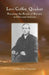 Levi Coffin: Quaker Breaking Bonds of Slavery in Ohio and Indiana by Mary Ann Yannessa