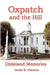 Oxpatch and the Hill - Dixieland Memories by David B. Freeman