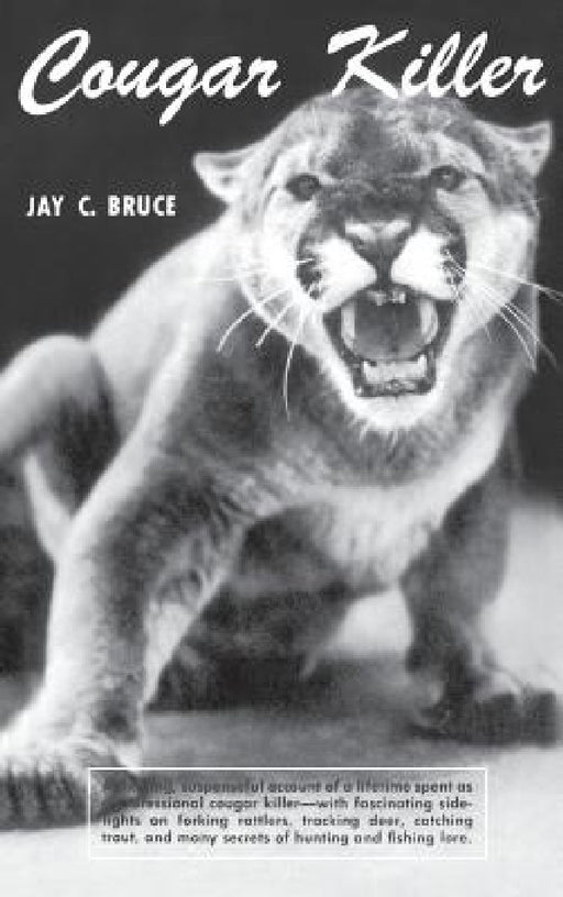 Cougar Killer by Jay C. Bruce