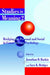 Studies in Meaning 2: Bridging the Personal and Social in Constructivist Psychology by Jonathan D. Raskin, Sara K. Bridges