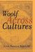 Woolf Across Cultures by Natalya Reinhold
