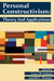 Personal Constructivism: Theory and Applications by Larry M. Leitner, Jill C. Thomas