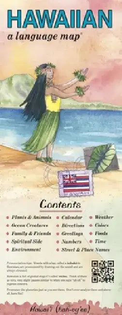 Hawaiian a Language Map(r): Quick Reference Phrase Guide for Beginning and Advanced Use. Words and Phrases in English, Hawaiian, and Phonetics for by Kristine K. Kershul