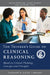 The Thinker's Guide to Clinical Reasoning: Based on Critical Thinking Concepts and Tools by David Hawkins, Linda Elder, Richard Paul