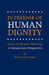 In Defense of Human Dignity by Michael D. Greaney