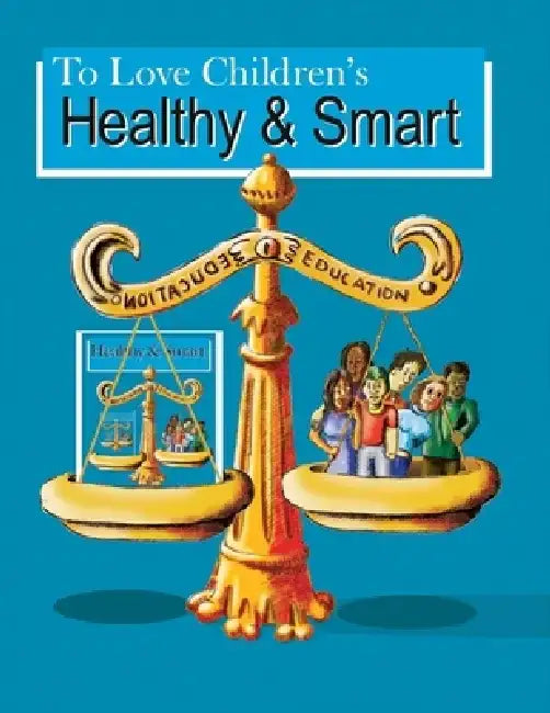 Healthy & Smart: Second Edition by David Kenneth Waldman