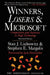 Winners, Losers & Microsoft: Competition and Antitrust in High Technology by Stan J. Liebowitz