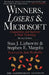 Winners, Losers & Microsoft: Competition and Antitrust in High Technology by Stanley J. Liebowitz