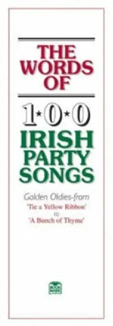 The Words Of 100 Irish Party Songs