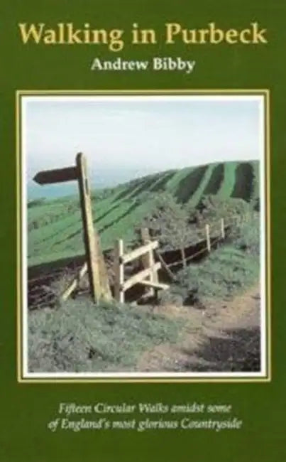 Walking in Purbeck by Andrew Bibby