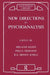 New Directions in Psychoanalysis: The Significance of Infant Conflict in the Pattern of Adult Behaviour by Paula Heimann