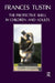 The Protective Shell in Children and Adults by Frances Tustin