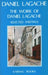 The Work of Daniel Lagache: Selected Papers 1938 - 1964 by Daniel Lagache