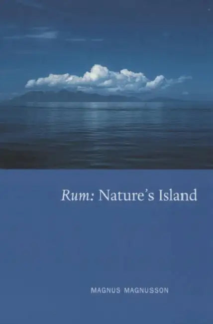Rum: Nature's Island by Magnus Magnusson