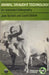 Animal Draught Technology: An Annotated Bibliography by Jane Bartlett