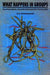 What Happens in Groups: Psychoanalysis, the Individual and the Community by R. D. Hinshelwood