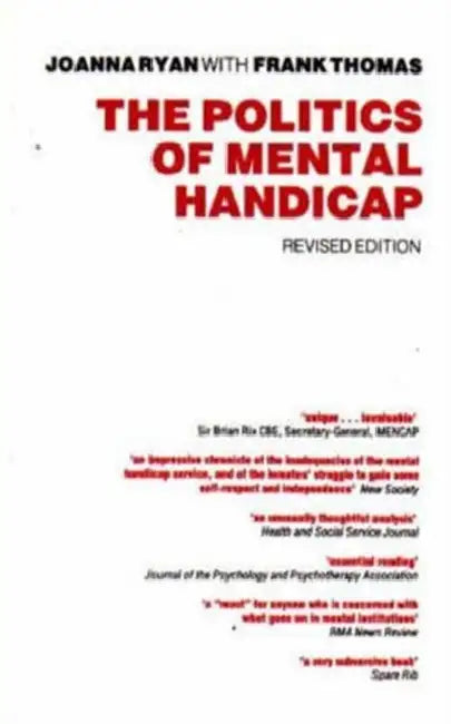 The Politics of Mental Handicap by Joanna Ryan