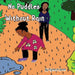 No Puddles Without Rain by Ayana Bean
