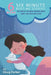 6 More Six Minute Bedtime Stories
