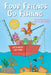 Four Friends Go Fishing extended edition by Maximilian Bigler