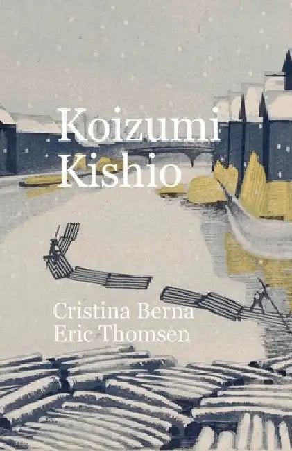 Koizumi Kishio by Cristina Berna, Eric Thomsen