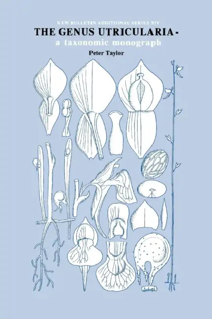 Genus Utricularia: A Taxonomic Monograph by P. G. Taylor, Peter Taylor
