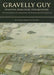 Gravelly Guy: Excavations at Stanton Harcourt by George Lambrick, T. G. Allen