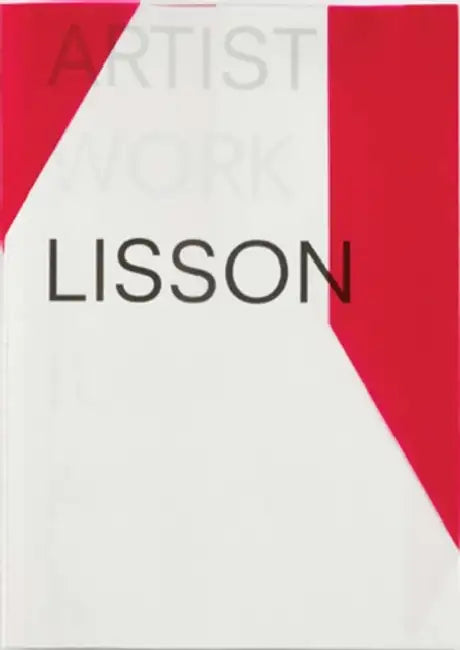 Artist - Work - Lisson by Ossian Ward