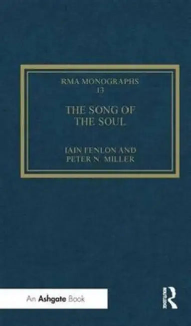 The Song of the Soul: Understanding Poppea by Iain Fenlon