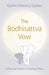 The Bodhisattva Vow: A Practical Guide to Helping Others by Geshe Kelsang Gyatso