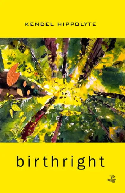 Birthright by Kendel Hippolyte