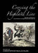 Crossing the Highland Line by Christopher MacLachlan