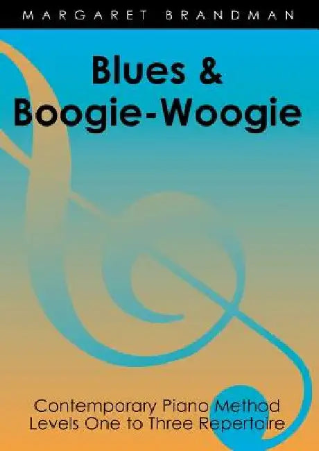 Blues and Boogie-Woogie by Margaret Susan Brandman