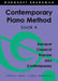Contemporary Piano Method Book 4 by Margaret Susan Brandman