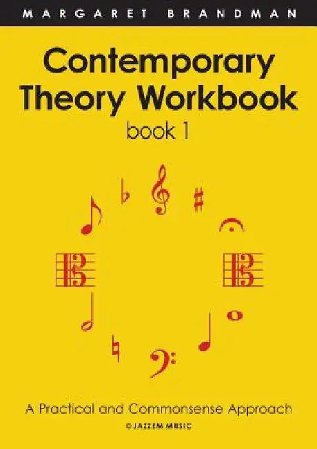Contemporary Theory Workbook Book 1 by M. Brandman