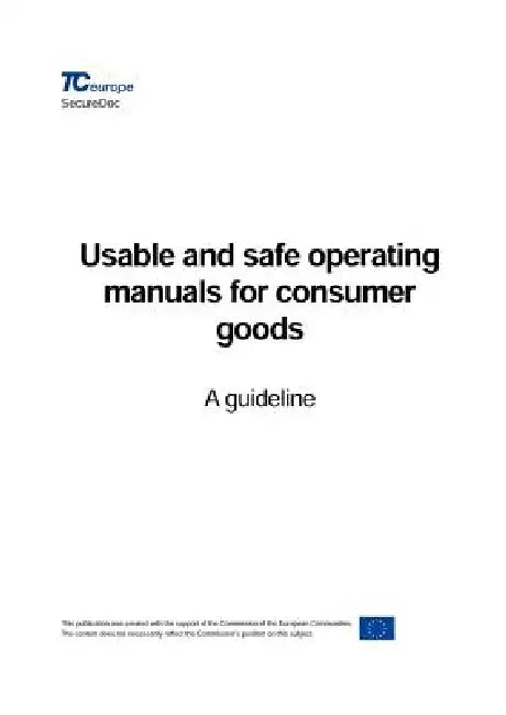 Usable and safe operating manuals for consumer goods by Tceurope