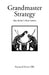 Grandmaster Strategy by Raymond Keene