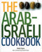 The Arab Israeli Cookbook: The Recipes by Robin Soans, Claudia Roden, Claudia Roden