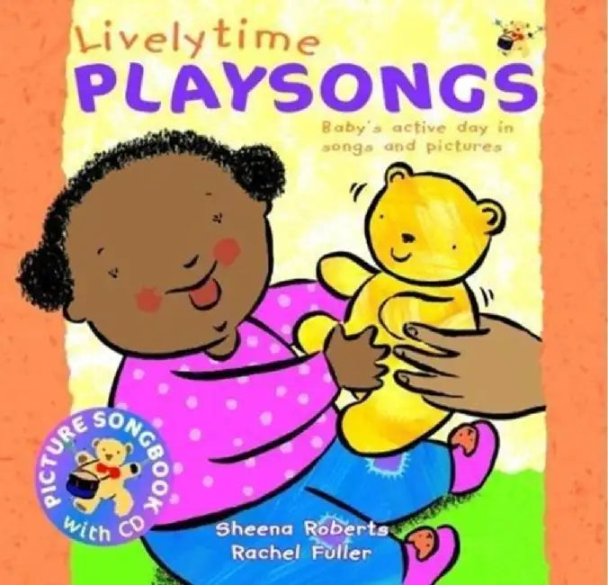 Livelytime Playsongs by Sheena Roberts