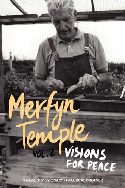 Visions for Peace by Merfyn Morley Temple